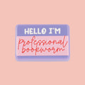 Professional Bookworm Pin